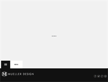 Tablet Screenshot of muellerdesigninc.com